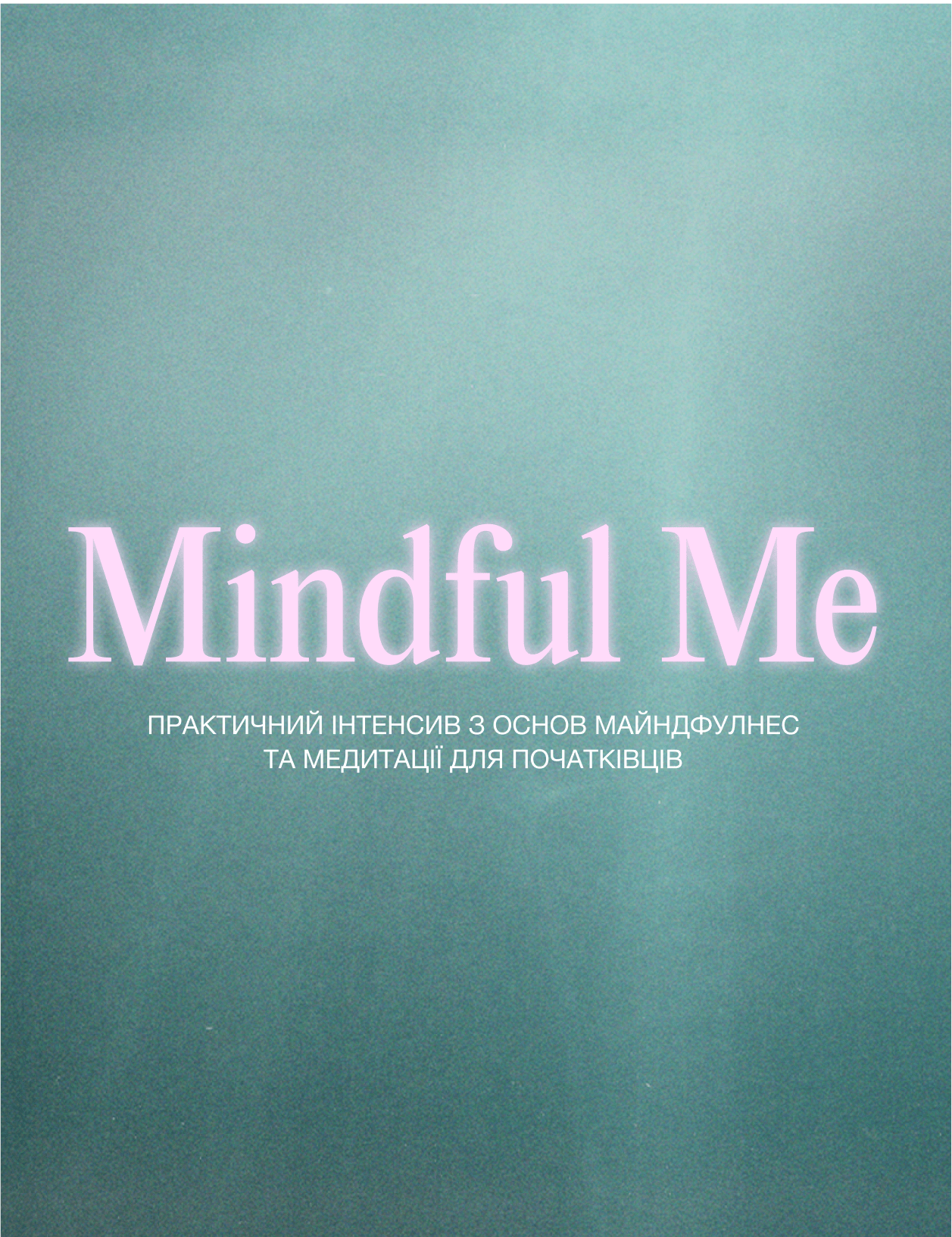 Mindful Me Intensive